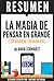 La Magia de Pensar En Grande (The Magic Of Thinking Big) by Sapiens Editorial