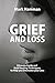 Grief and Loss by Mark Hamman
