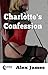 Charlotte's Confession