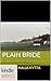 Plain Bride by Maija Kytta