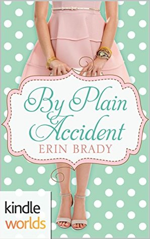 By Plain Accident (Plain Fame)
