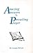 Amazing Answers to Prevailing Prayer by Georgia McCain