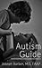 Autism Guide by Joseph Barber