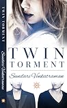 Twin Torment by Sundari Venkatraman