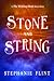 Stone and String