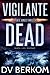 Vigilante Dead (Kate Jones Thriller #4)