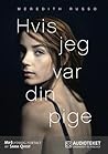 Hvis jeg var din pige by Meredith Russo