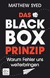 Book cover for Das Black-Box-Prinzip: Warum Fehler uns weiterbringen (German Edition)