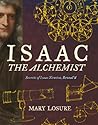 Isaac the Alchemist by Mary Losure
