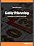 Daily Planning: Strategies for Ultimate Success