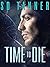 Time to Die (DNA #1)