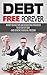 Debt Free Forever: Money Sa...