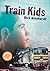 Train Kids