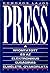 Press: A nyomtatott és az elektronikus újságírás elmélete, gyakorlata