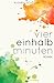 Viereinhalb Minuten (German Edition)