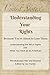 Understanding Your Rights: ...