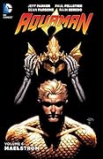 Aquaman, Volume 6: Maelstrom