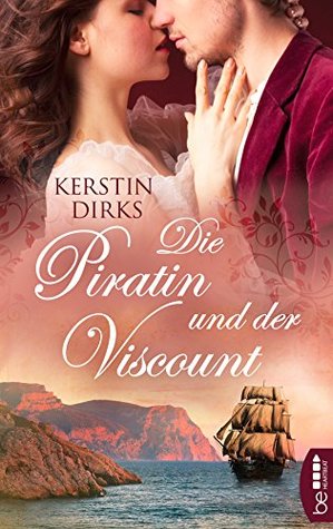 Die Piratin und der Viscount (German Edition)