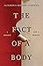 The Fact of a Body: A Murde...