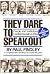 They Dare to Speak Out: People and Institutions Confront Israel's Lobby