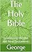 The Bible, Old and New Testaments, King James Version