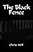 The Black Fence