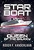 Star Boat: Queen of the Galaxy