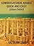 Conversational Arabic Quick and Easy: Libyan Dialect, Libyan Arabic, Tripoli Libya, Benghazi, Libyan Civil War, Libyan refugees