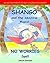 SHANGO and the Amazing Magical NO WORRIES Spell: An aid for parents to help children with Worry and anxiety.