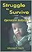 Struggle to Survive: The Story of Operation Babylift 1975