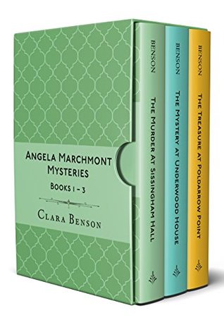 Angela Marchmont Mysteries: Books 1-3 (The Murder at Sissingham Hall, The Mystery at Underwood House, The Treasure at Poldarrow Point) (An Angela Marchmont Mystery Boxset Book 1)