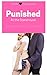 Punished at the Statehouse: Taken in all her Holes (The Bad Babysitter's Club Part Three Book 3)