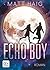 Echo Boy by Matt Haig