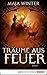 Träume aus Feuer (Sternenbr...