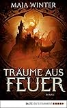 Träume aus Feuer (Sternenbrunnen, #1) Träume aus Feuer (Sternenbrunnen, #1)
