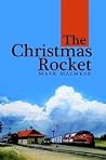 The Christmas Rocket The Christmas Rocket