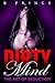 Dirty Mind: A Bad Boy Surprise Baby Romance
