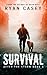 Survival by Ryan Casey