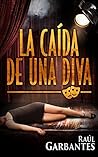 La Caída de una Diva