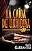 La Caída de una Diva by Raúl Garbantes