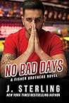 No Bad Days