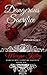 Dangerous Sacrifice (The Harcourte Vampyre Society #6)