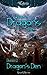 Dragon's Den: Book II (Where Dragons Lie 2)
