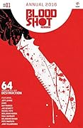 Bloodshot Reborn 2016 Annual #1