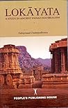 Lokayata by Debiprasad Chattopadhyaya