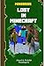 MINEBROS: LOST IN MINECRAFT (MINEBROS SERIES Book 1)