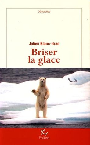 Briser la glace (Paperback)