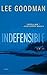 Indefensible: A Novel