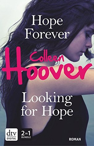 Hope Forever / Looking for Hope (Kindle Edition)