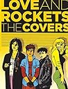 Love and Rockets by Gilbert Hernández Love and Rockets by Gilbert Hernández